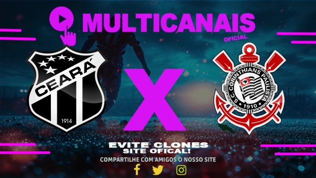 Assistir Ceará x Corinthians AO VIVO Online 16/07/2025