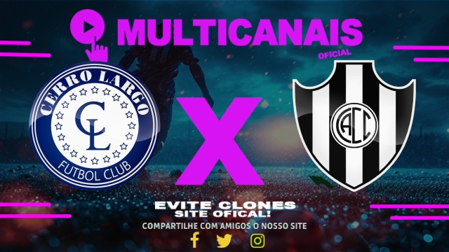 Assistir Cerro Largo x Central Córdoba AO VIVO Online 22/07/2025