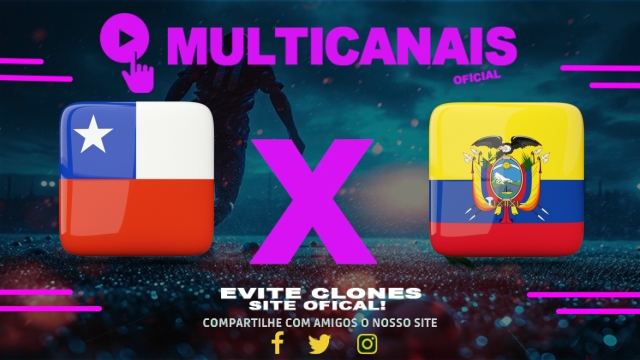 Assistir Chile x Equador AO VIVO Online 21/07/2025