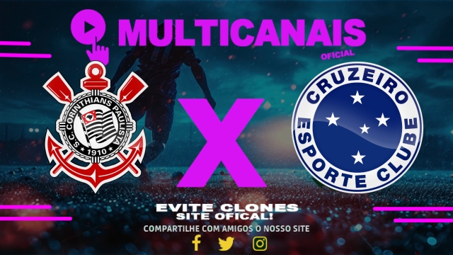 Assistir Corinthians x Cruzeiro AO VIVO Online 23/07/2025