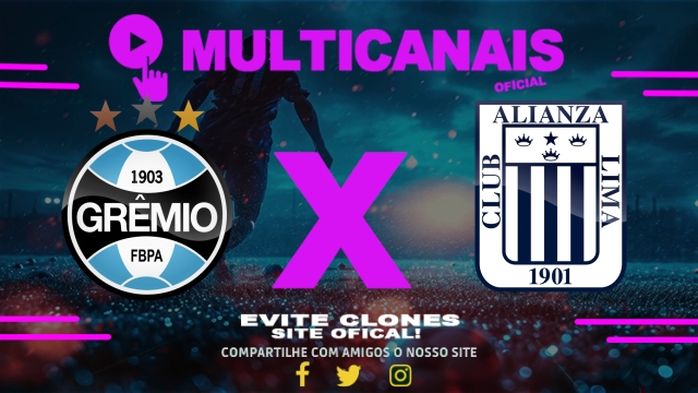 Assistir Grêmio x Alianza Lima AO VIVO Online 23/07/2025