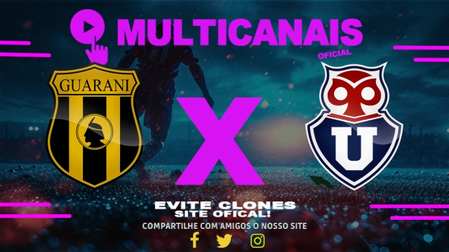 Assistir Guaraní-PAR x Universidad de Chile AO VIVO Online 24/07/2025