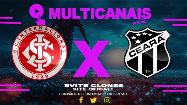 Assistir Internacional x Ceará AO VIVO Online 20/07/2025