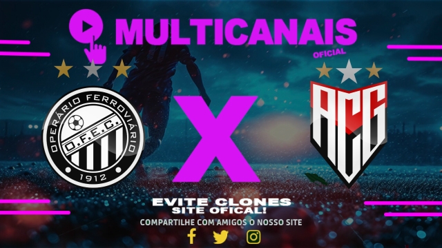 Assistir Operário-PR x Atlético-GO AO VIVO Online 22/07/2025