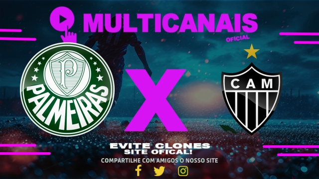 Assistir Palmeiras x Atlético-MG AO VIVO Online 20/07/2025
