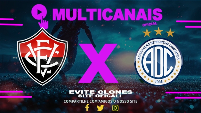 Assistir Vitória x Confiança AO VIVO Online 08/07/2025