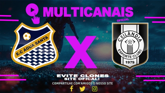 Assistir Água Santa x Ceilândia AO VIVO Online 02/08/2025