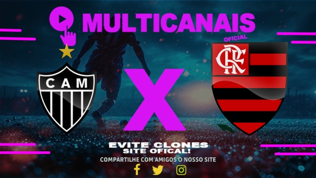 Assistir Atlético-MG x Flamengo AO VIVO Online 06/08/2025